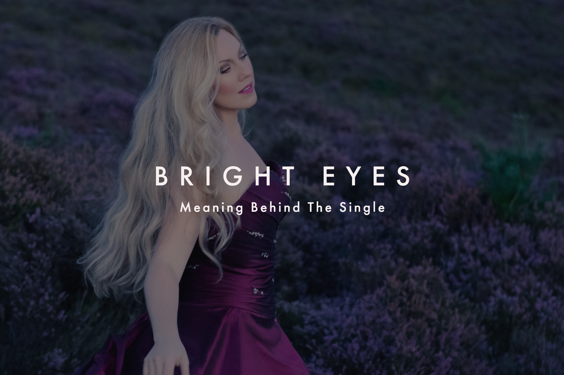 Bright Eyes ~ the meaning behind the single