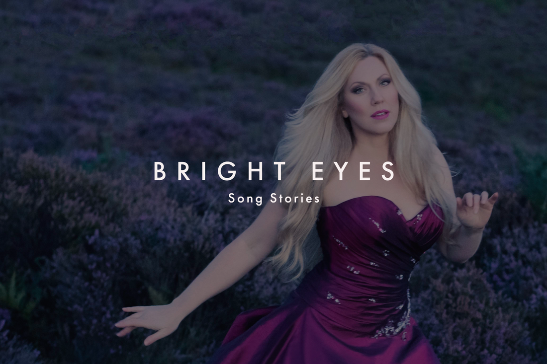 Bright Eyes ~ song stories