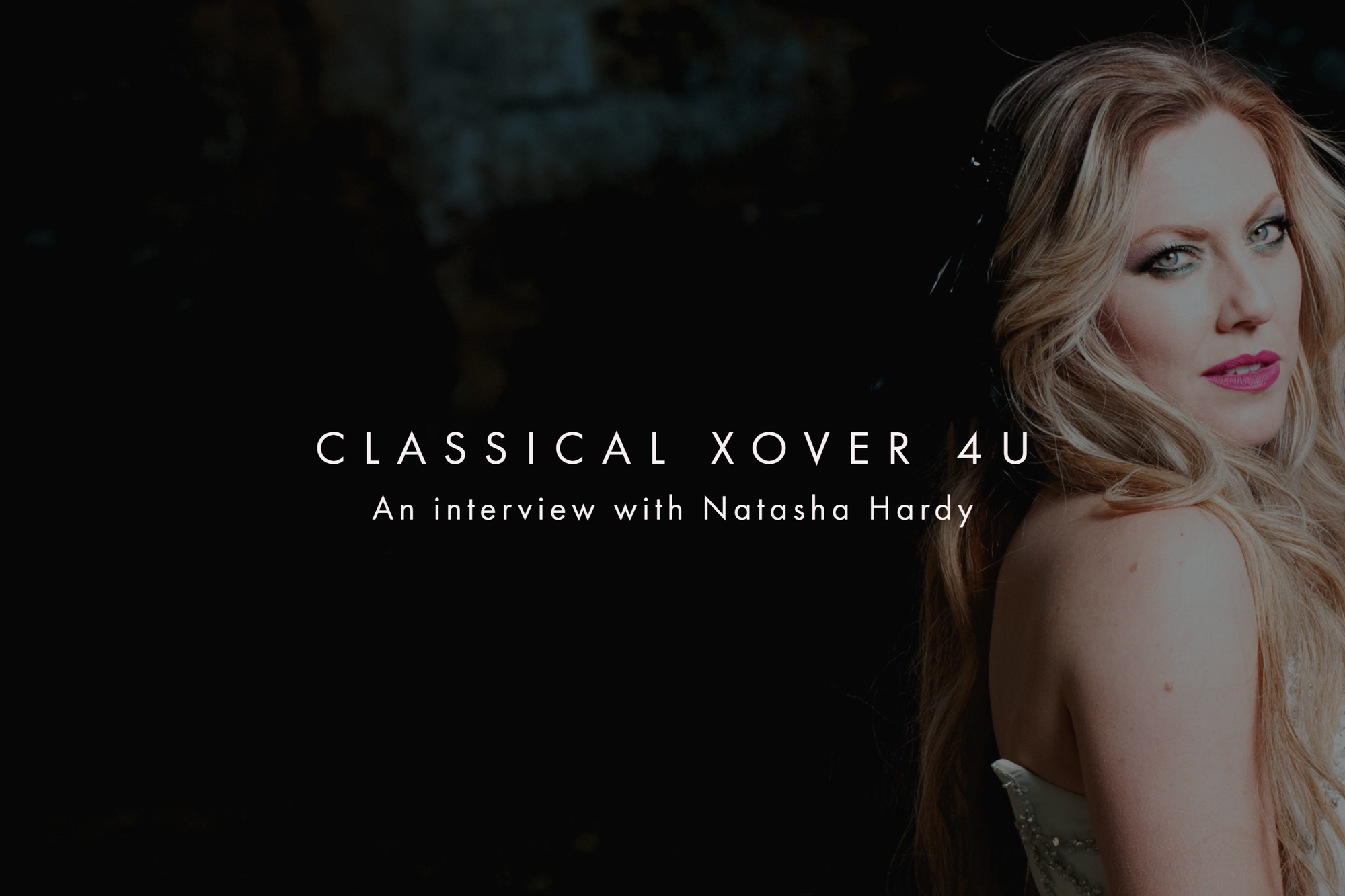 Classical XOVER 4U Interview