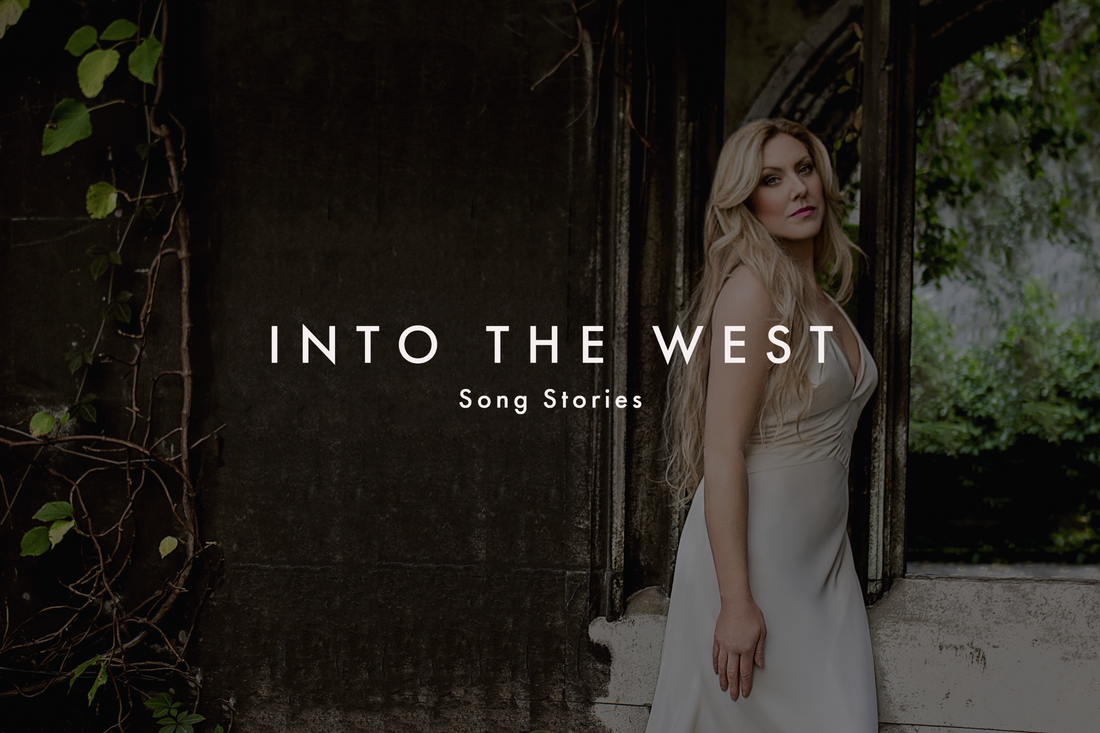Into the West ~ song stories