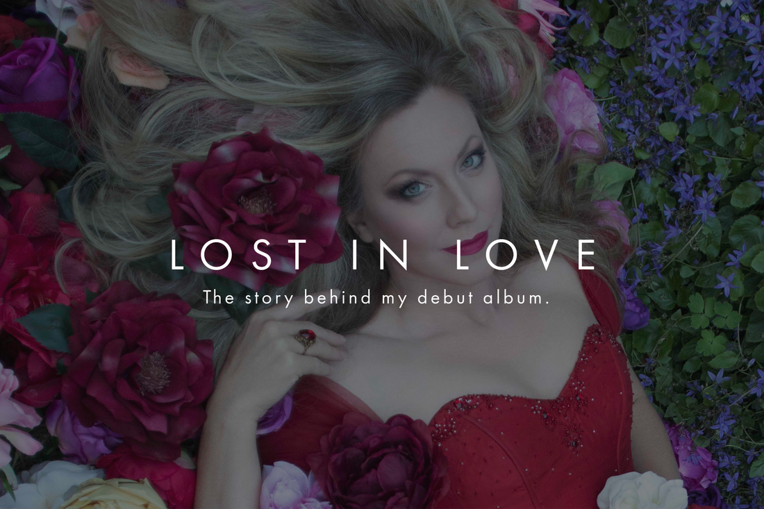 'Lost in Love' ~ my debut album